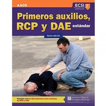 Primeros Auxilios, RCP y DAE Estandar, Sexta Edicion