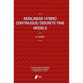Nonlinear Hybrid Continuous/Discrete-Time Models