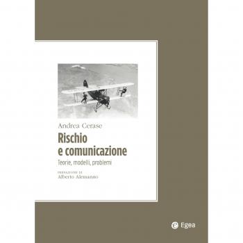 Rischio e comunicazione. Teorie, modelli, problemi