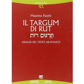 Il Targum di Rut. Analisi del testo aramaico