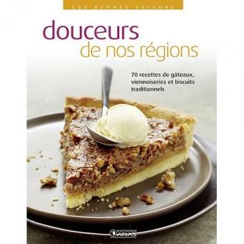 Douceurs de nos régions