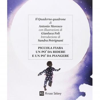 Piccola fiaba un po' da ridere e un po' da piangere