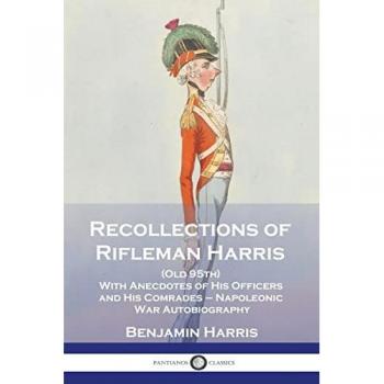Recollections of Rifleman Harris