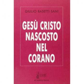 Gesù nascosto nel Corano
