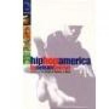 George Nelson Hip Hop America: Hip Hop And The Molding Of Black Generation X