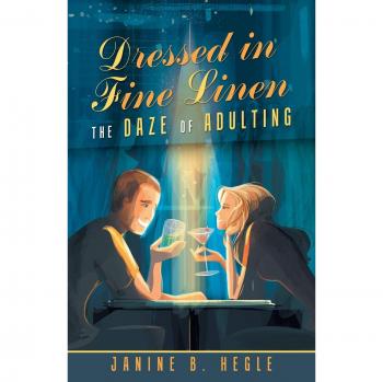 Hegle, Janine B.: Dressed in Fine Linen