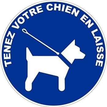 Signalisation : Tenir Son Chien en Laisse - Rigide Ø180mm
