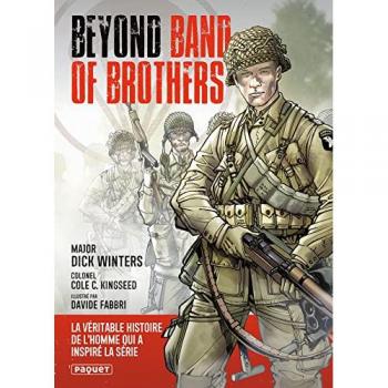 Beyond Band Of Brothers: Les Mémoires De Guerre Du Major Dick Winters