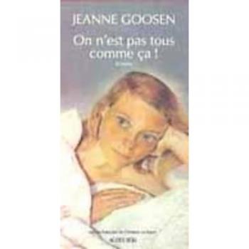 On n'est pas tous comme ça ! - Jeanne Goosen