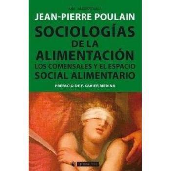 SOCIOLOGÍAS DE LA ALIMENTACIÓN