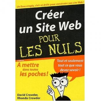 David Crowder Créer Un Site Web (Pour Les Nuls)