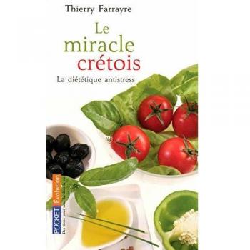 Thierry Farrayre - Le miracle cretois : La diététique antistress - Preis vom 18.09.2025 05:07:49 h