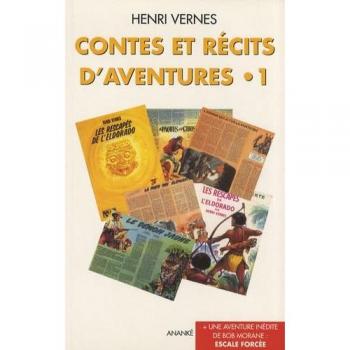 Contes et récits d'aventures, Tome 1 : Les Rescapés de l'Eldorado suivi de Escale forcée