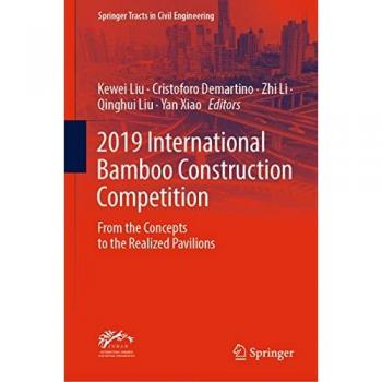 2019 International Bamboo Construction Competition