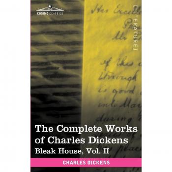 The Complete Works of Charles Dickens (in 30 Volumes Illustrated)