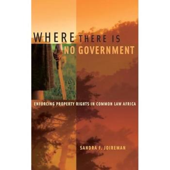 Where There Is No Government: Enforcing Property Rights in Common Law Africa
