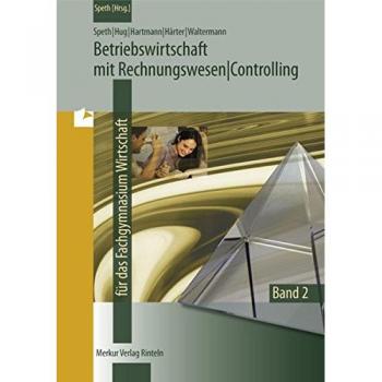 Betriebswirtschaft mit Rechnungswesen/Controlling 2. Fachgymnasium Wirtschaft. Schuljahrgang 12. Niedersachsen