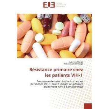 Résistance primaire chez les patients VIH-1: Fréquence de virus résistants chez les personnes VIH-1 positif initiant un premier traitement ARV à Bamako/MALI