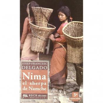 Nima el serpa de Namche/ Nima, the Sherpa of Namche, Rdcr Bolsillo