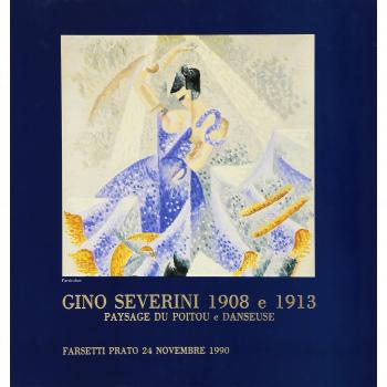Gino Severini. Le luci del Poitou e delle notti parigine. Ediz. illustrata