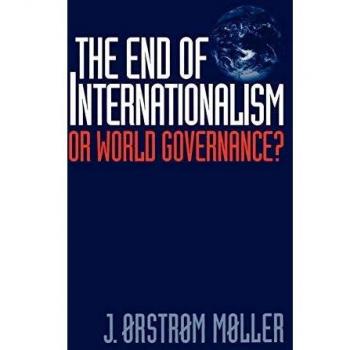 The End of Internationalism