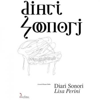 Diari sonori. Lisa Perini