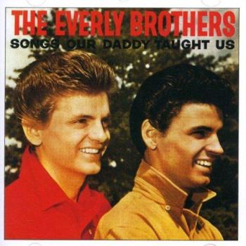 Songs our daddy taught us