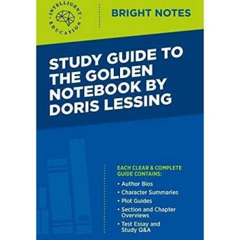 Study Guide to The Golden Notebook by Doris Lessing