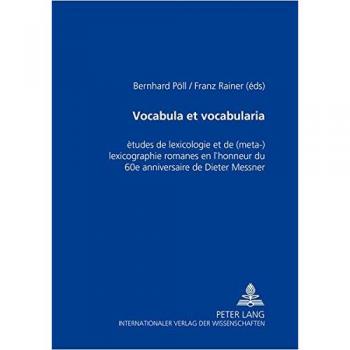 Vocabula et vocabularia: Études de lexicologie et de