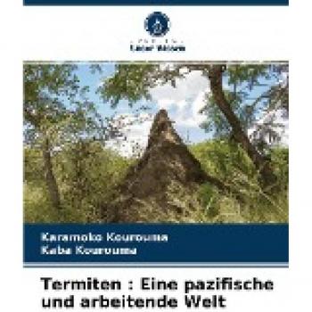 Termiten : Eine pazifische und arbeitende Welt