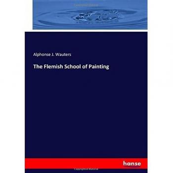 The Flemish School of Painting