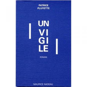 Patrice Pluyette Un Vigile