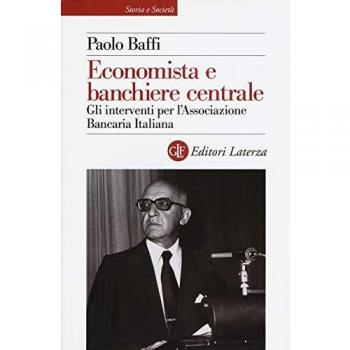 Economista e banchiere centrale. Gli interventi per l'Associazione Bancaria Italiana