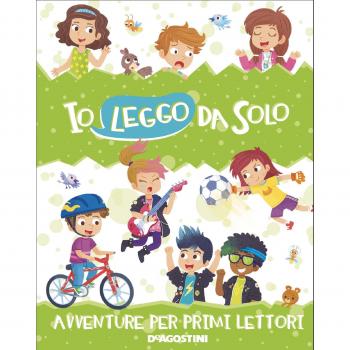 Io leggo da solo. Le fiabe per primi lettori