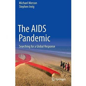 The AIDS Pandemic: Searching for a Global Response