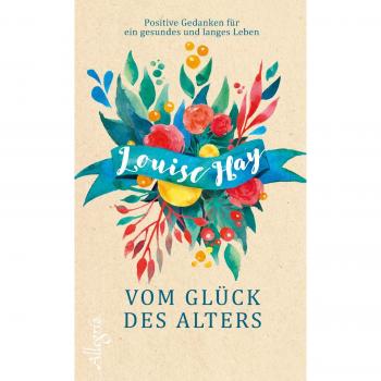 Vom GlÃ¼ck des Alters