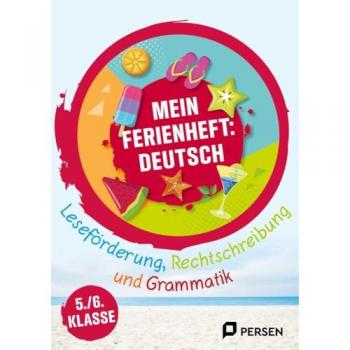 Mein Ferienheft: Deutsch 5. und 6. Klasse