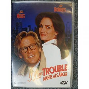 Charles Shyer I Love Trouble - Nichts Als Ärger