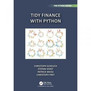 Tidy Finance with Python (Chapman & Hall/Crc Python)