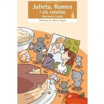 Julieta, Romeo i els ratolins