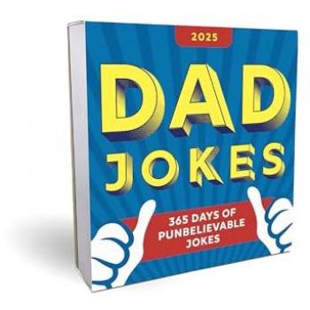 2025 Dad Jokes Boxed Calendar : 365 Days of Punbelievable Jokes, by Sourcebooks