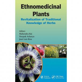 CRC Press I, LLC Ethnomedicinal Plants: Revitalizing of Traditional Knowledge of Herbs (Hardback)