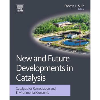 Vitalsource Technologies, Inc. New and Future Developments in Catalysis: Catalysis for Remediation and Environmental Concerns