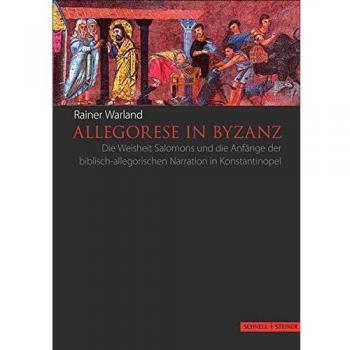 Warland, Rainer: Allegorese in Byzanz