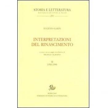 Interpretazioni del Rinascimento (1950-1990). Vol. 2