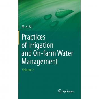 Practices of Irrigation & On-farm Water Management: Volume 2