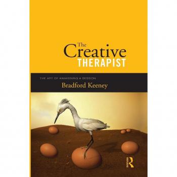 The Creative Therapist: The Art of Awakening a Session