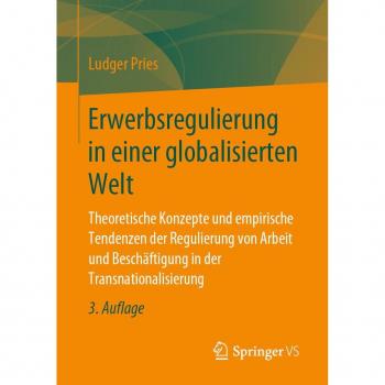Erwerbsregulierung in einer globalisierten Welt