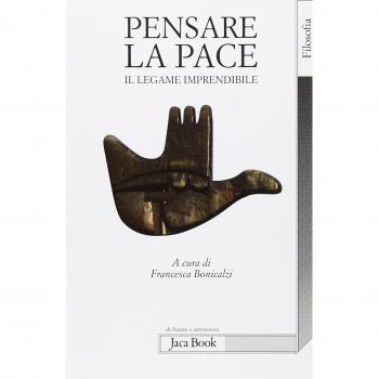 Pensare la pace. Il legame imprendibile