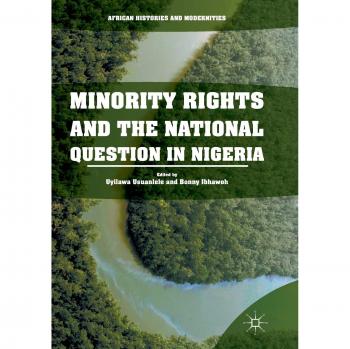 Minority Rights and the National Question in Nigeria
